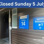 Spitfire Restaurant closure – Sunday 5 July